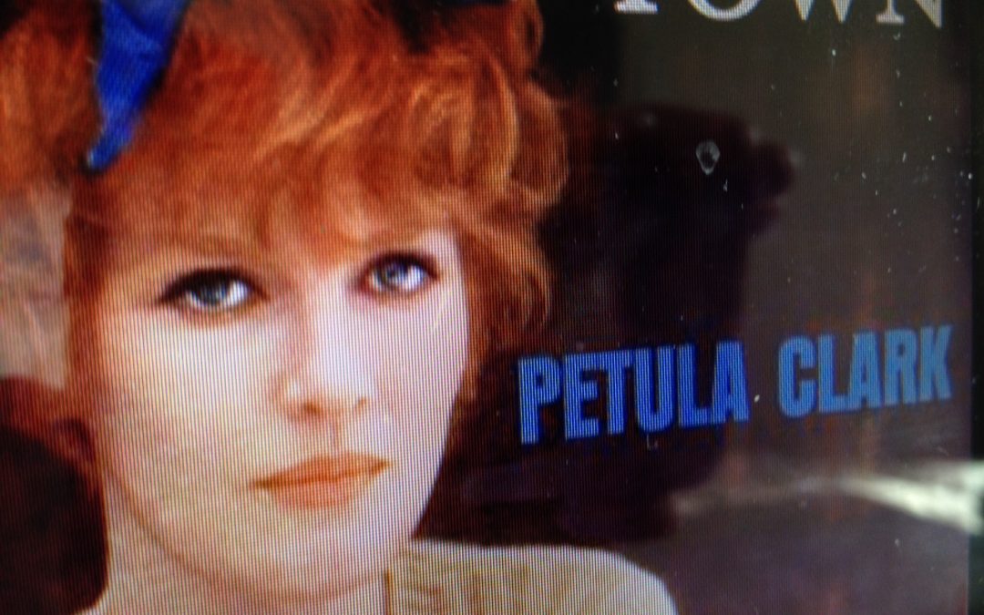 PETULA CLARKE "DOWNTOWN"