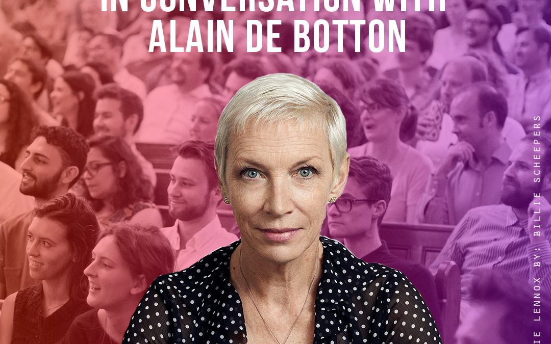 Special Event – Annie Lennox in Conversation with Alain de Botton