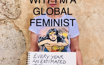 #OneReasonWhyImaGlobalFeminist